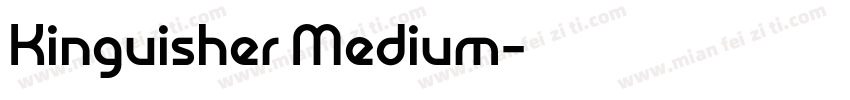 Kinguisher Medium字体转换